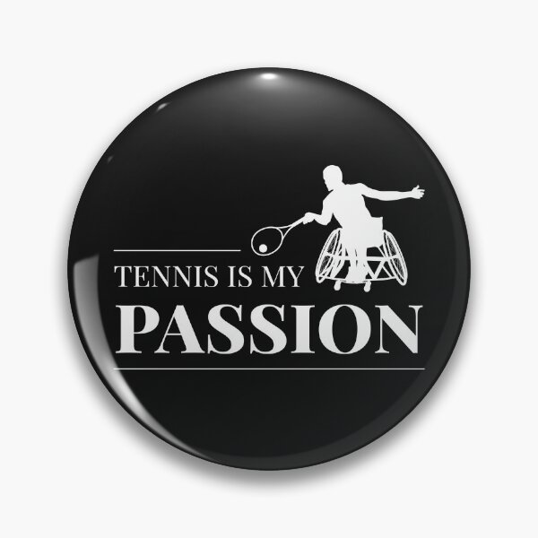 Item preview, Tennis Is My Passion, Wheelchair Tennis designed and sold by Shiraufa.