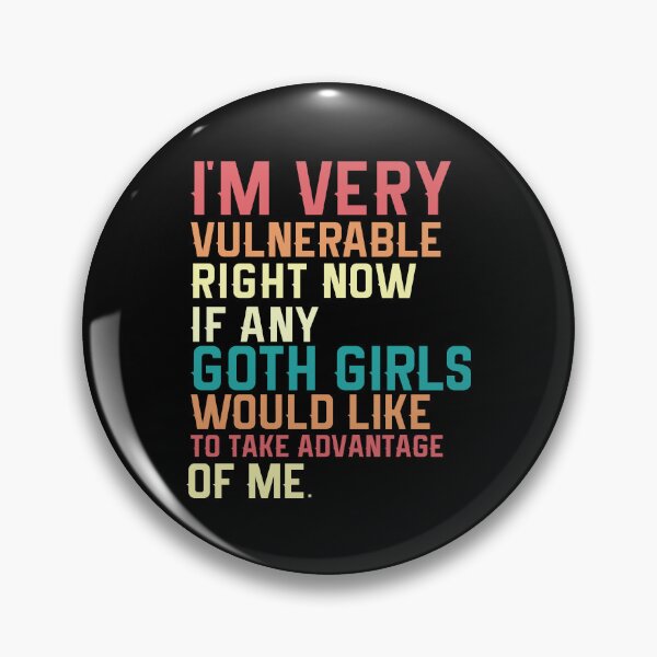 Item preview, Vulnerable Goth Girls designed and sold by Empiredesigner3.