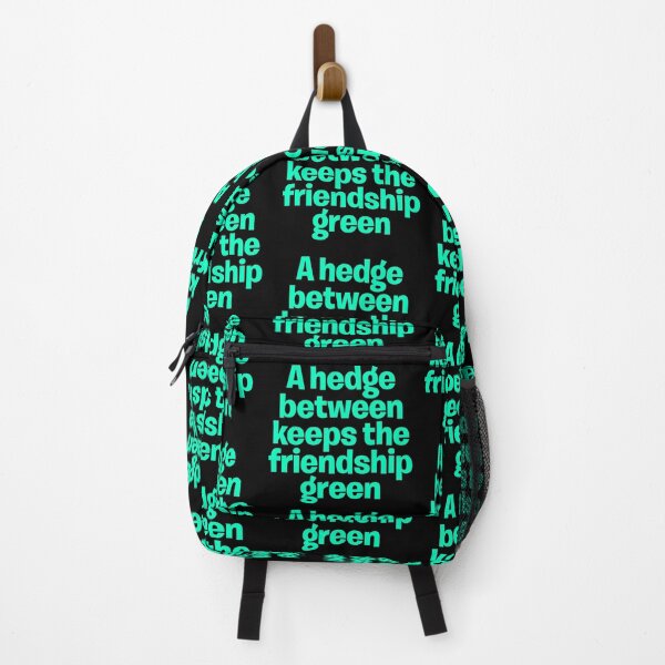 Item preview, A hedge between keeps the friendship green. v.8 designed and sold by x1brett.