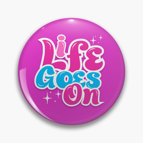 Item preview,  "Life Goes On" Typographical Design | Bubblegum Design designed and sold by DigitallyCraftz.