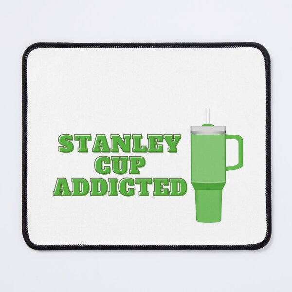 Item preview, Stanley Cup Addicted Green designed and sold by Lopheliaa.
