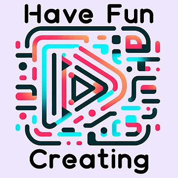 Artwork thumbnail, Have Fun Creating by FrescoDesign