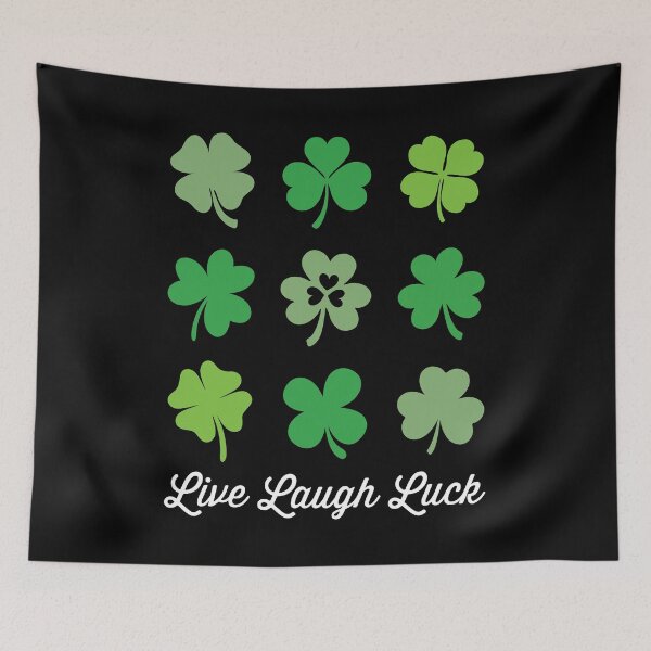 Item preview, Live Laugh Luck, St. Patrick's Day designed and sold by PaulSDesign.