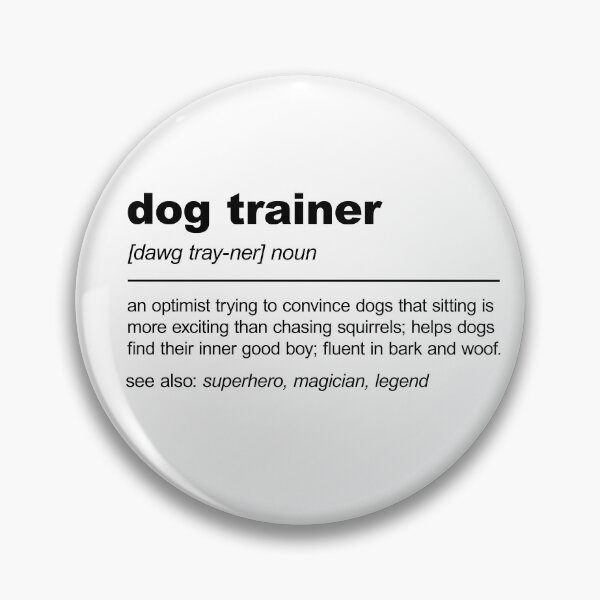 Item preview, Funny Dog Trainer Definition designed and sold by stylesip.