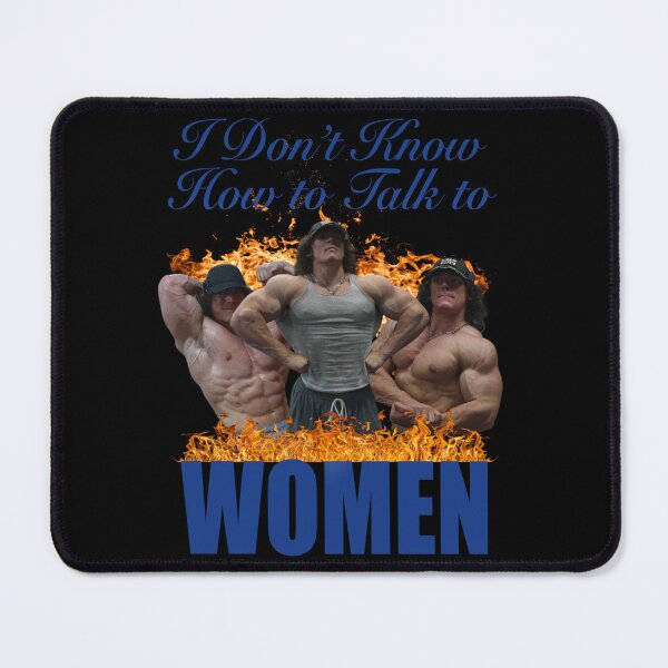 Item preview, I Don't Know How to Talk to Women designed and sold by joshemf.