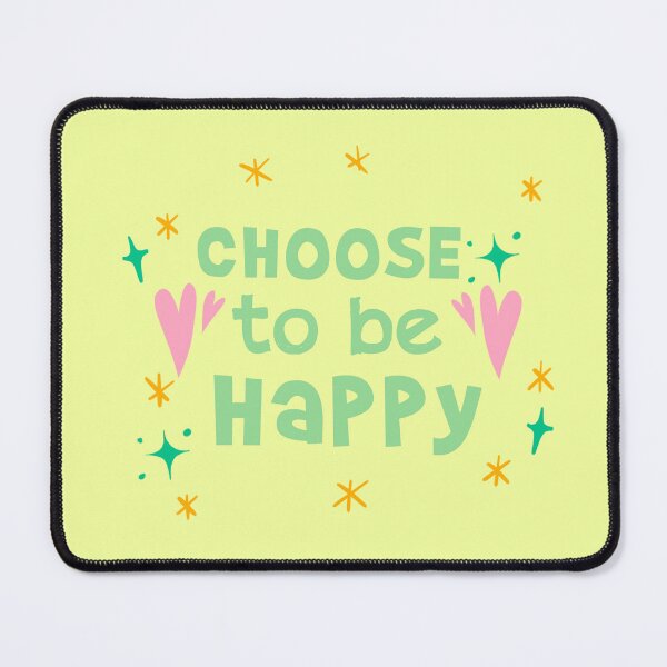 Item preview, "Choose to be happy" designed and sold by luisannycadenas.