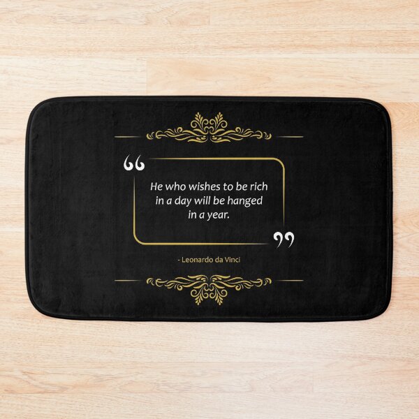 Item preview, Leonardo da Vinci quote Being rich in a day designed and sold by paragonDesign28.