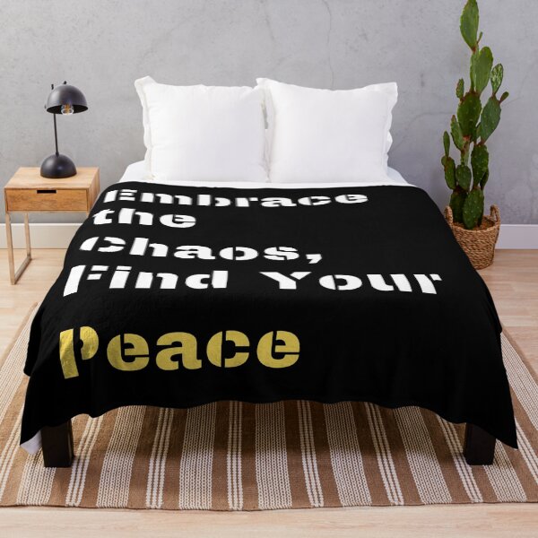 Item preview, Embrance the Chaos, Find Your Peace designed and sold by DEESprint.