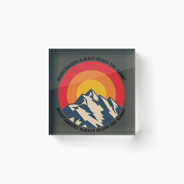Item preview, Mountaineers always reach the summit designed and sold by KunioK.