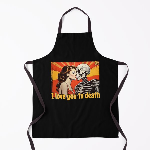 Item preview, I love you to death designed and sold by DiscoKiss - Quality printing guaranteed..