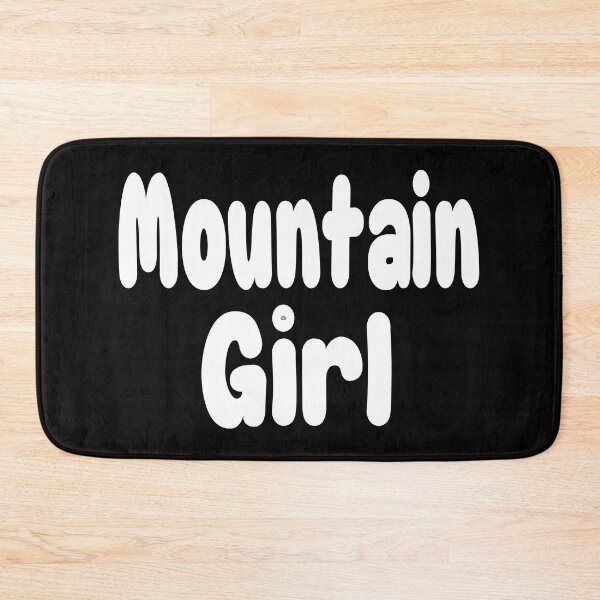Item preview, Do you love the mountains?  Get your Mountain Girl Shirt today.  designed and sold by DAM Creative ⭐⭐⭐⭐⭐.