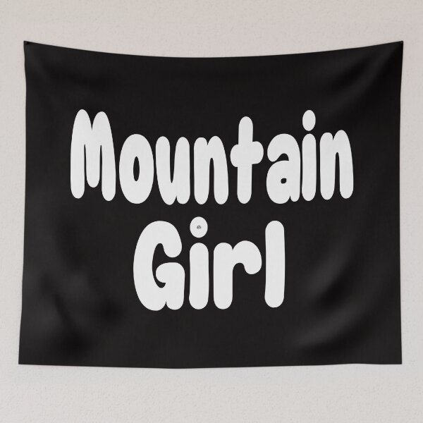 Item preview, Do you love the mountains?  Get your Mountain Girl Shirt today.  designed and sold by DAM Creative ⭐⭐⭐⭐⭐.