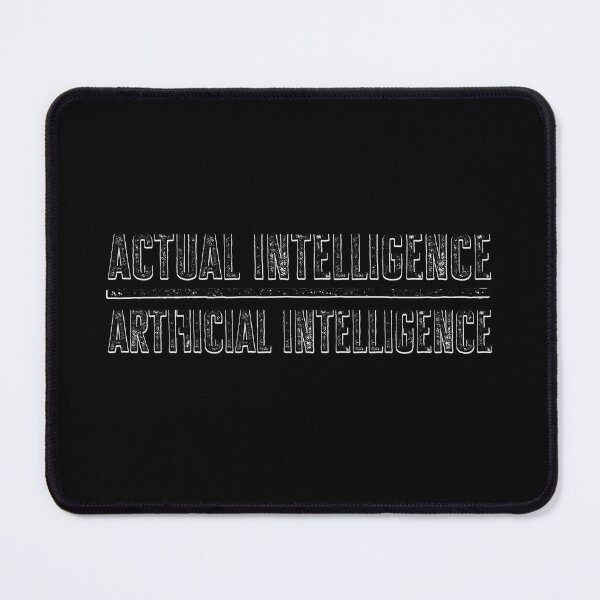 Item preview, Actual Intelligence > Artificial Intelligence designed and sold by Signs for Dark Times.