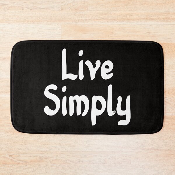 Item preview, Live Simply Makes Life Better, © DAM Creative, designed and sold by DAM Creative ⭐⭐⭐⭐⭐.
