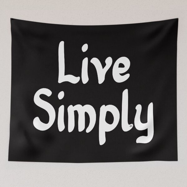 Item preview, Live Simply Makes Life Better, © DAM Creative, designed and sold by DAM Creative ⭐⭐⭐⭐⭐.