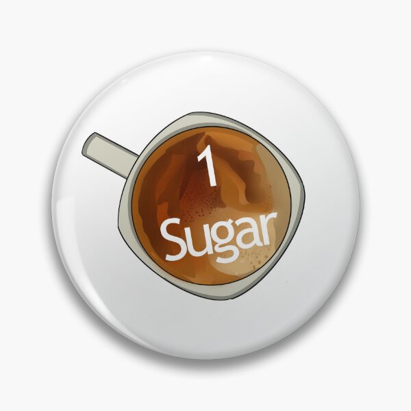Item preview, 1 sugar for me love designed and sold by GrizzlyCollective.