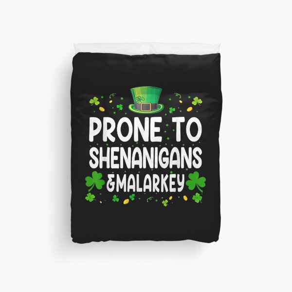 Item preview, Prone to Shenanigans and Malarkey, St Patricks Day Shirt, Lucky Shamrock Shirt, Irish Shirt, Lucky Tanks, Patricks Day Tanks designed and sold by luuluu25.