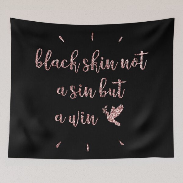 Item preview, Black skin not a sin but a win designed and sold by asanaworld.