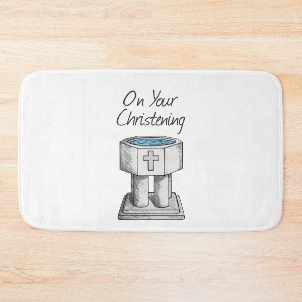 Item preview, On Your Christening Church Font Baptism designed and sold by doodlerob.