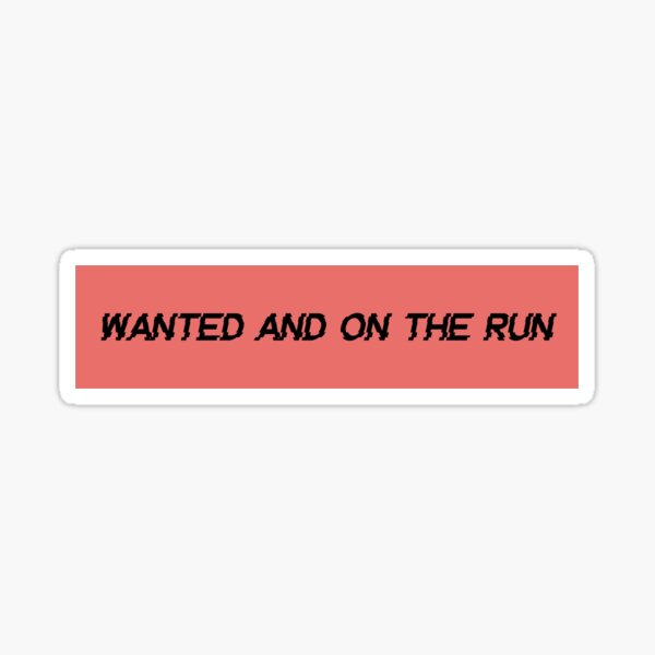 Item preview, Wanted and On the Run designed and sold by Mady33.