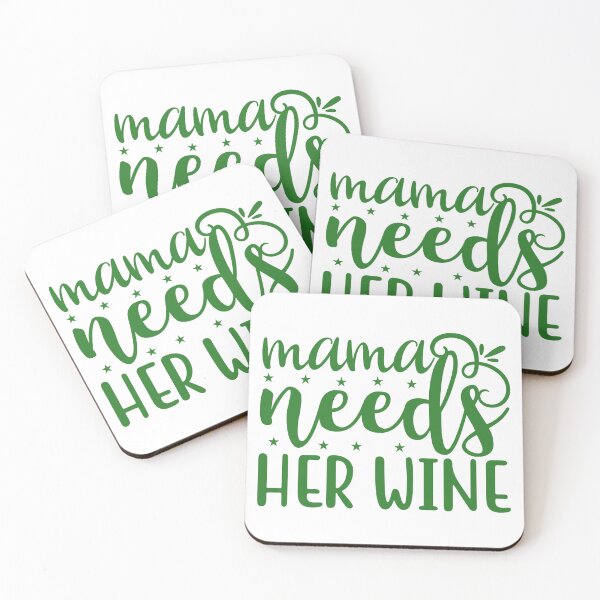 Item preview, Mama needs her wine designed and sold by Margival.