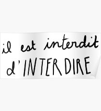 il est interdit d'interdire (mai '68) Poster