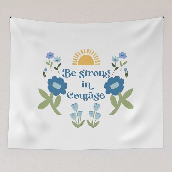Item preview, Be Strong in Courage Moder Floral Affirmation ©Terri Conrad Designs designed and sold by Terri Conrad.