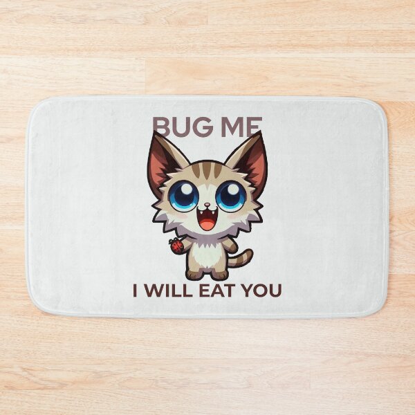 Item preview, Bug me I will eat you meme designed and sold by TevAr.
