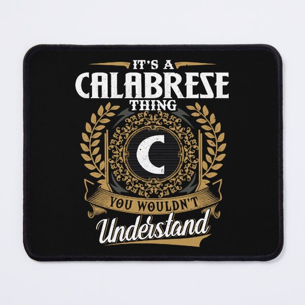 Item preview, It Is A Calabrese Thing You Wouldnt Understand designed and sold by Huck-me.
