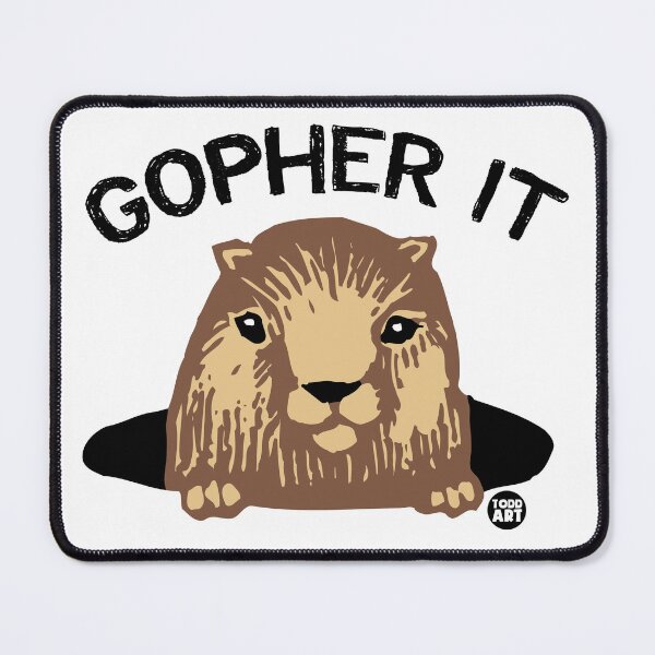 Item preview, GOPHER IT GOPHER designed and sold by TODD GOLDMAN.