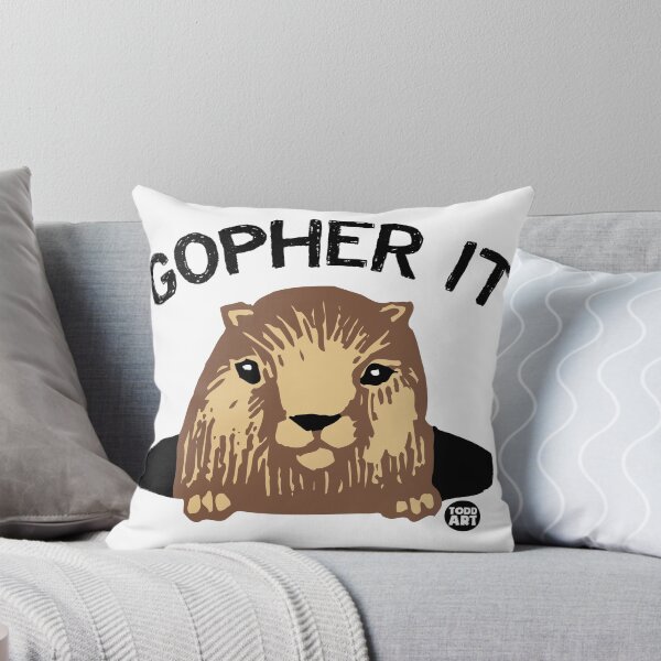 Artikelvorschau, GOPHER IT GOPHER entworfen und verkauft von TODD GOLDMAN.
