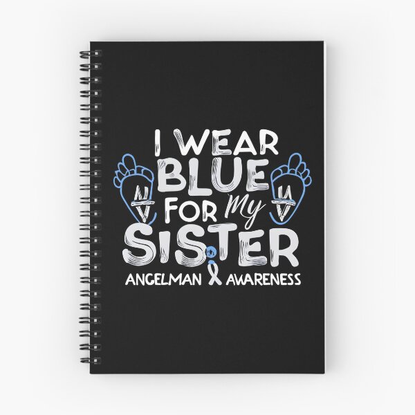 Item preview, I Wear Blue For My Sister Angelman Syndrome Awareness, Communication in Angelman Syndrome designed and sold by JustCrafted.