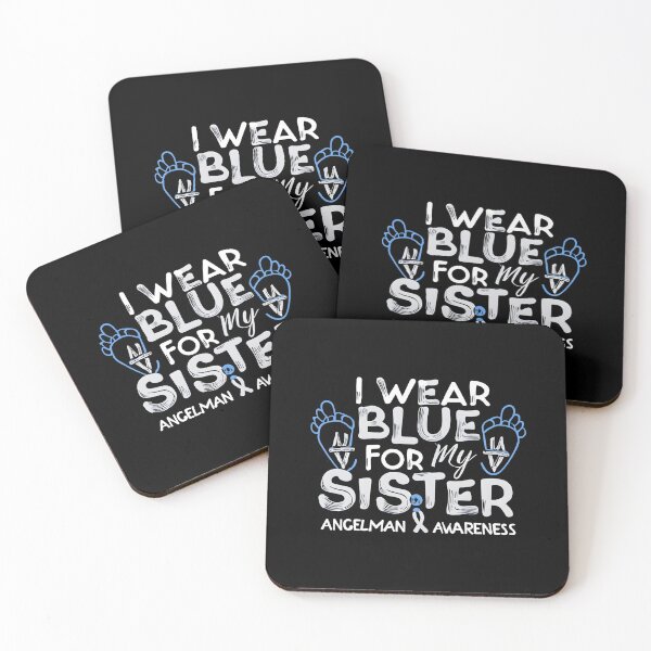 Item preview, I Wear Blue For My Sister Angelman Syndrome Awareness, Communication in Angelman Syndrome designed and sold by JustCrafted.