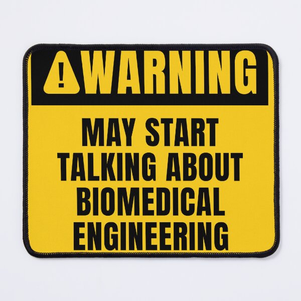 Item preview, May Start Talking About Biomedical Engineering! designed and sold by MaryAller.