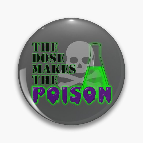 Item preview, The Dose Makes the Poison designed and sold by KristalStittle.