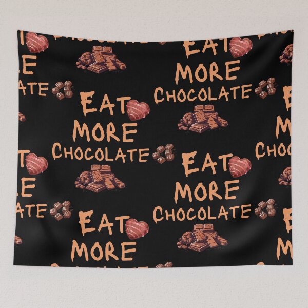 Item preview, Eat More Chocolate Funny Colorful Design designed and sold by EarthArtDesigns.