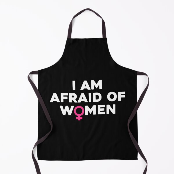 Item preview, I Am Afraid Of Women. Funny Viral I'm Scared Of Women Quote designed and sold by SillyMerchant.