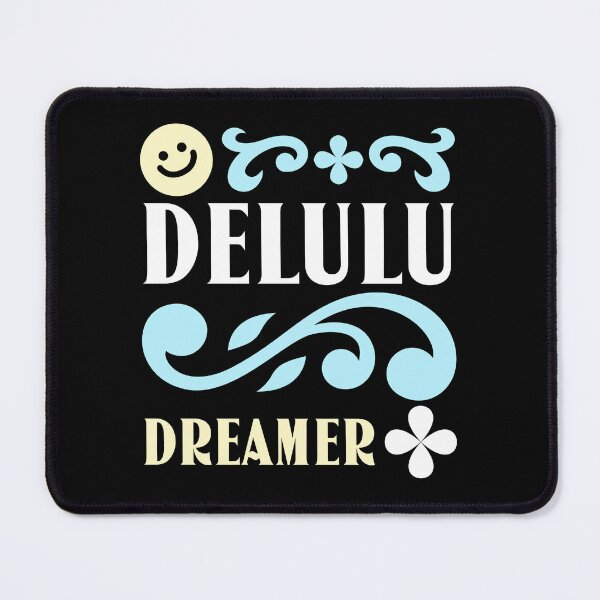 Item preview, Delulu Dreamer designed and sold by PB-Sandwich.