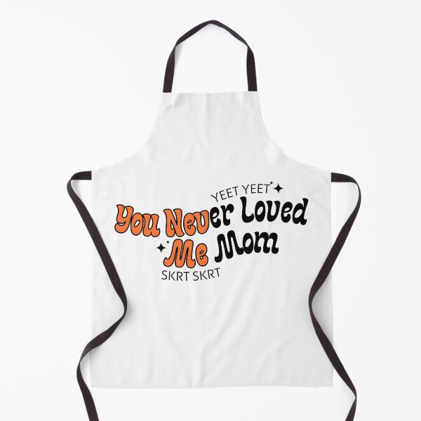 Item preview, You Never Loved Me Mom designed and sold by AestHenni17.