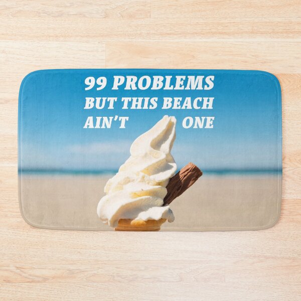 Item preview, 99 Problems designed and sold by Fanarchist.