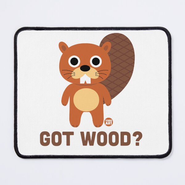 Item preview, GOT WOOD BEAVER designed and sold by TODD GOLDMAN.