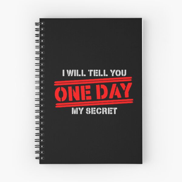 Item preview, ONE DAY I WILL TELL YOU MY SECRET. designed and sold by NOURLANDART.