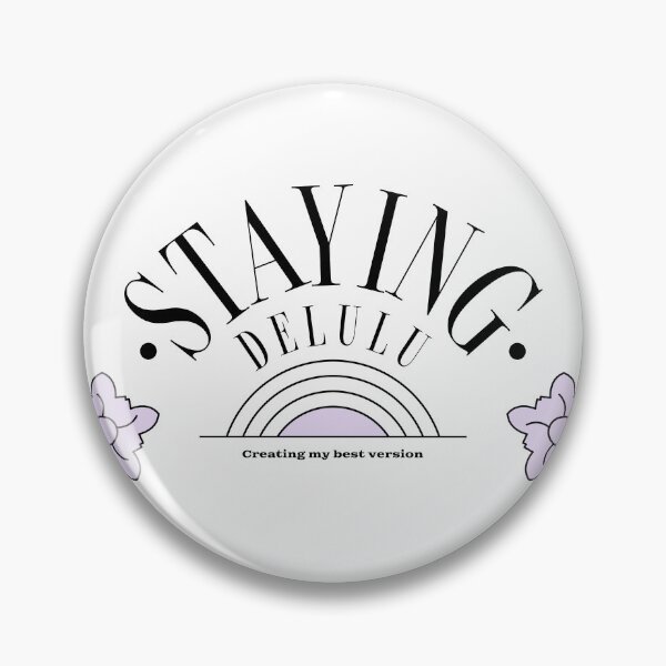 Item preview, Staying Delulu designed and sold by PB-Sandwich.