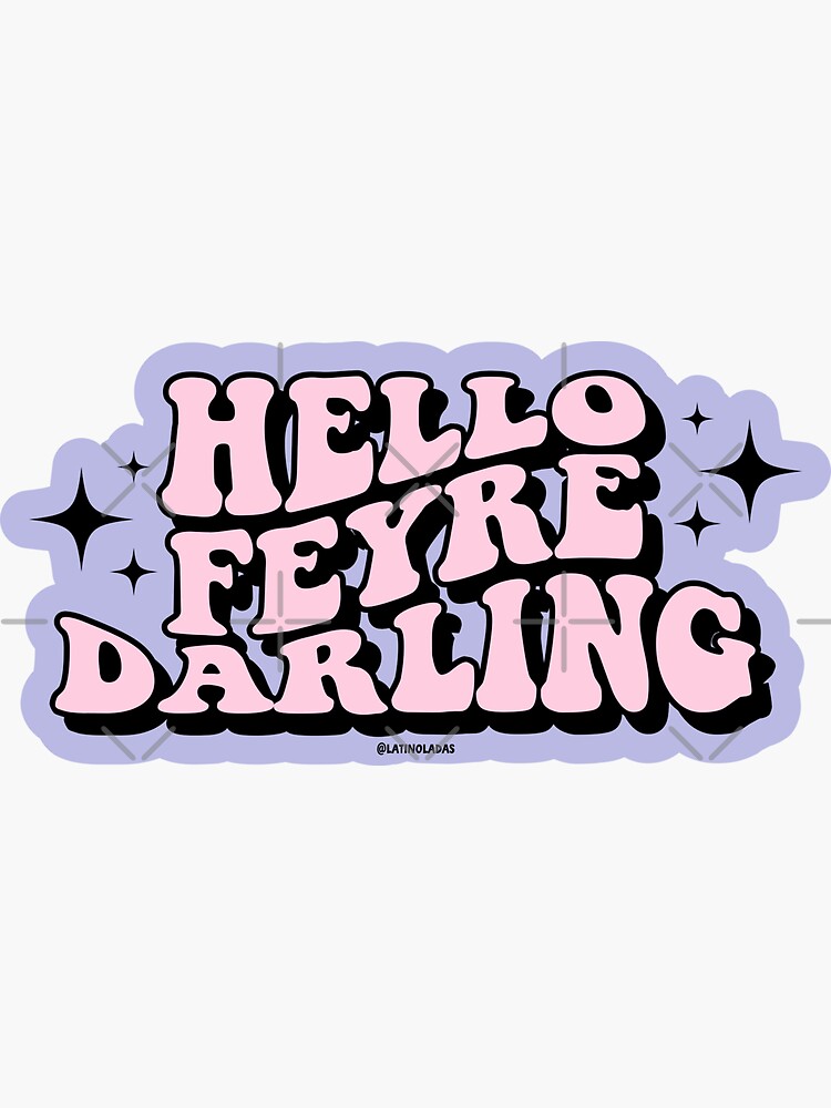 Thumbnail 3 of 3, Sticker, Hello Feyre Darling / Pink Purple Acotar Bookish Aesthetic Merch for Kindle Lovers Rhysand Feyre Suriel Romance Tbr Booktok designed and sold by Latinoladas.