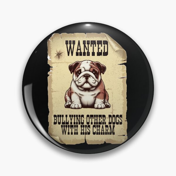 Item preview, Cute Wanted Bulldog designed and sold by HeadTurningArt.