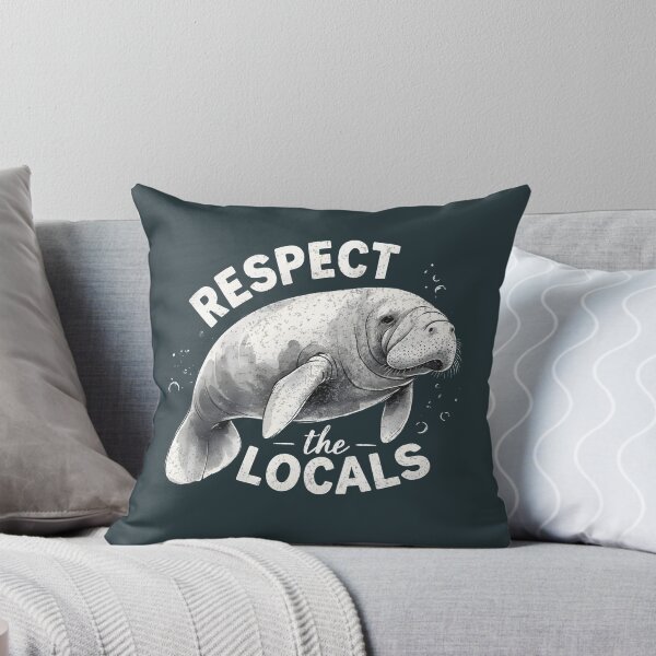 Item preview, Manatee Respect The Locals Cute  designed and sold by HowToCanadian.