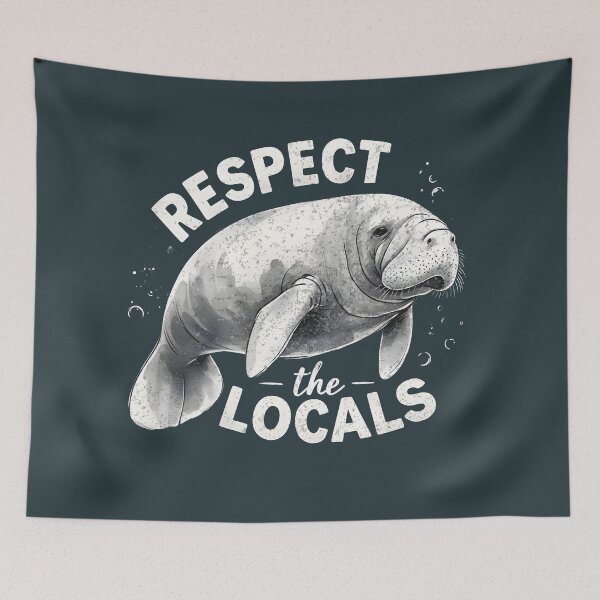 Item preview, Manatee Respect The Locals Cute  designed and sold by HowToCanadian.