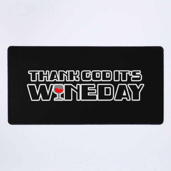 Item preview, Thank God it's wineday designed and sold by ViEmCreations.