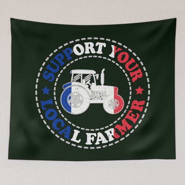 Item preview, Support Your Local Farmers, FR, France, Paris designed and sold by Cerulean-Shop.