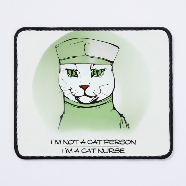 Item preview, I'm Not a Cat Person, I'm a Cat Nurse designed and sold by @ndrys.